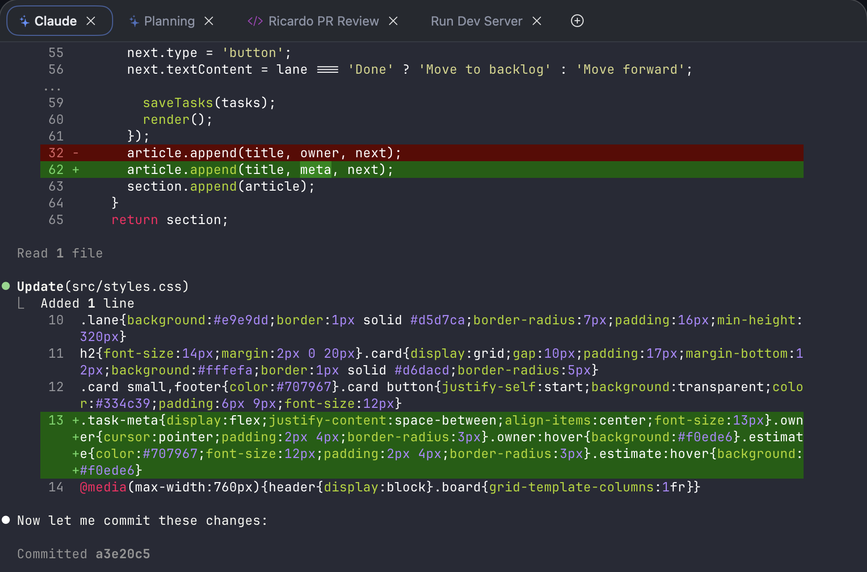 Four terminal tabs open for one worktree — Claude, Planning, a PR review, and a running dev server — with Claude's latest edits shown in the selected tab.