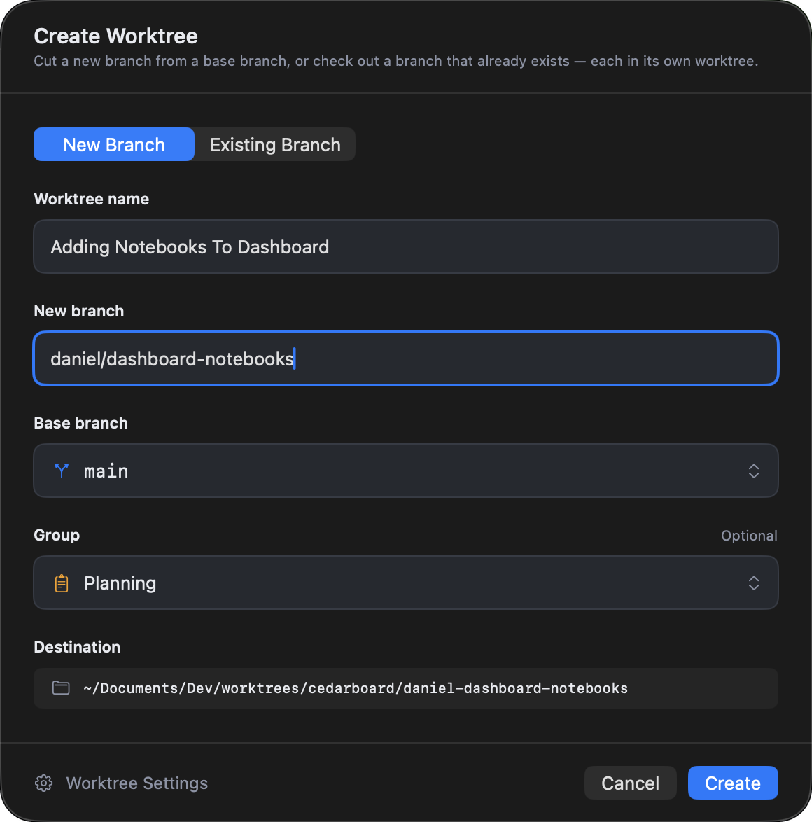 FlowTree's Create Worktree sheet with New Branch selected: a worktree name, the new branch daniel/dashboard-notebooks based on main, the Planning group, and the destination folder.